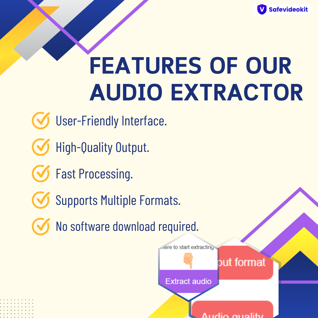 Features of Our audio extractor